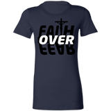 Faith Over Fear Ladies'  T-Shirt