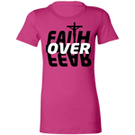 Faith Over Fear Ladies'  T-Shirt