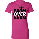 Faith Over Fear Ladies'  T-Shirt