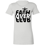 Faith Over Fear Ladies'  T-Shirt