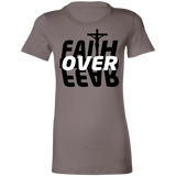 Faith Over Fear Ladies'  T-Shirt