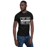 Try Love Short-Sleeve Unisex T-Shirt