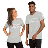 Cheering For Brandon Short-Sleeve Unisex T-Shirt